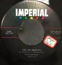 7inch Vinyl Single - Fats Domino - Yes, My Darling / Don't You Know I Love You
