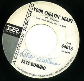 Fats Domino - Your Cheatin' Heart / When I was Young