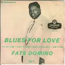 7inch Vinyl Single - Fats Domino - Blues For Love Vol 3