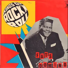 Fats Domino - Kings Of Rock 'N' Roll