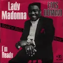 7inch Vinyl Single - Fats Domino - Lady Madonna