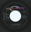 7inch Vinyl Single - Fats Domino - My Blue Heaven / I Hear You Knocking