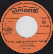 7inch Vinyl Single - Fats Domino - Something You Got Baby / If You Don't Know What Love Is