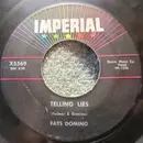 7inch Vinyl Single - Fats Domino - Telling Lies / When The Saints Go Marching In