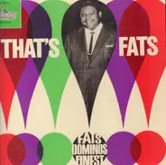 Fats Domino - That's Fats! (Fats Domino's Finest)