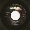 7inch Vinyl Single - Fats Domino - The Big Beat / I Want You To Know
