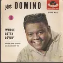 7inch Vinyl Single - Fats Domino - Whole Lotta Lovin' / When The Saints Go Marchin' In - EP