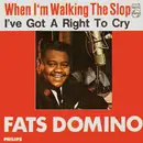 7inch Vinyl Single - Fats Domino - When I'm Walking The Slop - Mono