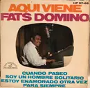 7inch Vinyl Single - Fats Domino - Aqui Viene