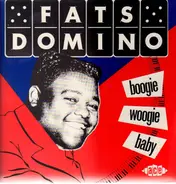 Fats Domino - Boogie Woogie Baby