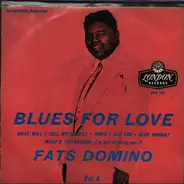 Fats Domino - Blues For Love Volume 4