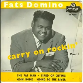 Fats Domino - Carry On Rockin' Part 1