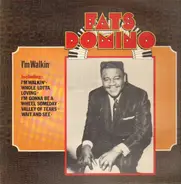 Fats Domino - Fats Domino Story Volume 4 - Im Walking