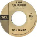 7inch Vinyl Single - Fats Domino - I Hear You Knocking