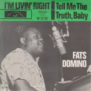 7inch Vinyl Single - Fats Domino - I'm livin' right