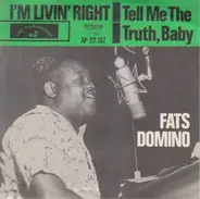 Fats Domino - I'm livin' right