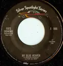 7inch Vinyl Single - Fats Domino - My Blue Heaven / I Hear You Knocking