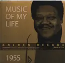 CD-Box - Fats Domino / Pat Boone / LaVern Baker a.o. - Music Of My Life - Golden Decade 1955 - Large Digibook