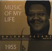 CD-Box - Fats Domino / Pat Boone / LaVern Baker a.o. - Music Of My Life - Golden Decade 1955 - Large Digibook