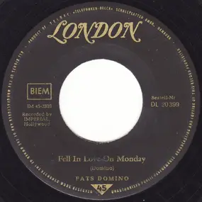 Fats Domino - Shu Rah / Fell In Love On Monday