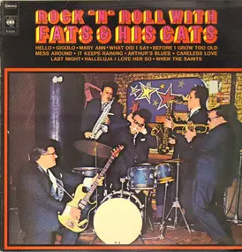 Fats & His Cats - Rock 'n' Roll with Fats & His Cats