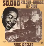 LP - Fats Waller - 50,000 Killer Watts of Jive