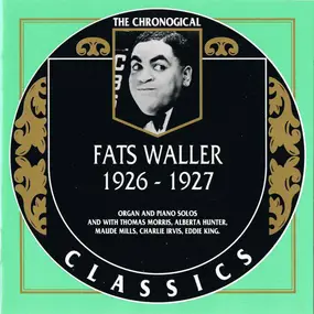 Fats Waller And His Rhythm - 1926-1927