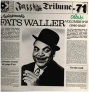 Fats Waller - The indespensable Vol 9-10 1940-1943