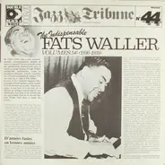 Fats Waller - The Indispensable Fats Waller - Volumes 5/6 (1936-1938)