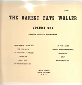 Fats Waller And His Rhythm - The Rarest Fats Waller Volume One