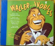 Fats Waller - Waller On The Ivories