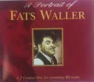 Fats Waller - A Portrait Of Fats Waller