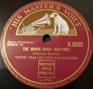 Fats Waller And His Buddies - The Minor Drag / Harlem Fuss