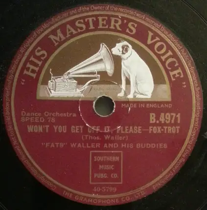 Fats Waller And His Buddies - Ridin' But Walkin' / Won't You Get Off It, Please