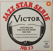LP - Fats Waller And His Big Band - 14 Original Recordings From 1938-1942