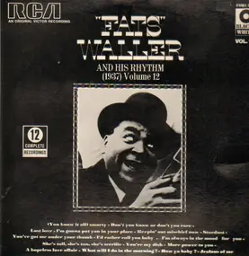 Fats Waller And His Rhythm - And his Rythm (1937) Vol. 12