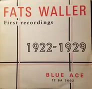 Fats Waller - First Recordings 1922-1929
