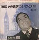 7inch Vinyl Single - Fats Waller - Fats Waller In London (No. 2) - EP