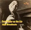 CD - Fats Waller - Fats Waller On The Air: 1938 Broadcasts