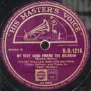 Schellack - Fats Waller & His Rhythm - My Very Good Friend The Milkman / Shortnin' Bread