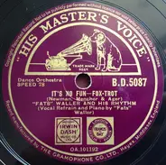 Fats Waller & His Rhythm - It's No Fun / It's A Sin To Tell A Lie