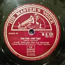 Schellack - Fats Waller & His Rhythm - Pan-Pan / Tweny-Four Robbers