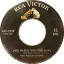 7inch Vinyl Single - Fats Waller & His Rhythm - Until The Real Thing Comes Along / Tea For Two