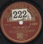 Fats Waller & His Rhythm - You Look Good To Me / There's Honey On The Moon Tonight