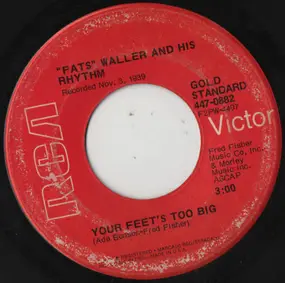 Fats Waller And His Rhythm - Your Feet's Too Big / It's A Sin To Tell A Lie