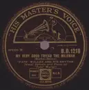 Schellack - Fats Waller & His Rhythm - My Very Good Friend The Milkman / Shortnin' Bread