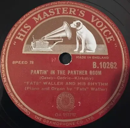 Fats Waller & His Rhythm - Old Grand Dad / Pantin' In The Panther Room