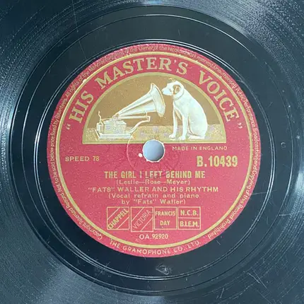 Fats Waller & His Rhythm - A Good Man Is Hard To Find / The Girl I Left Behind Me