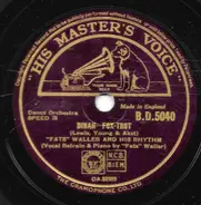 Fats Waller & His Rhythm - Dinah / When Somebody Thinks You're Wonderful
