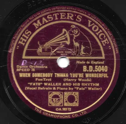 Fats Waller & His Rhythm - Dinah / When Somebody Thinks You're Wonderful